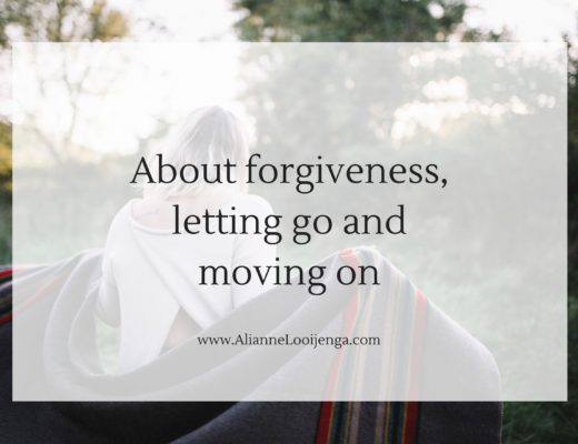 About forgiveness, letting go and moving on